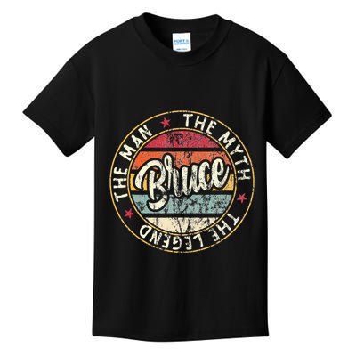 Bruce The Man The Myth The Legend First Name Bruce Kids T-Shirt