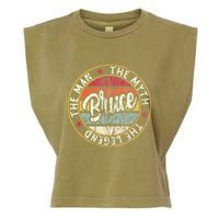 Bruce The Man The Myth The Legend First Name Bruce Garment-Dyed Women's Muscle Tee