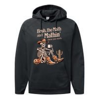 Bruh The Math AinT Mathin Show Your Work Halloween Teacher Performance Fleece Hoodie