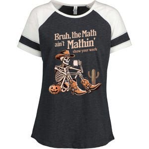 Bruh The Math AinT Mathin Show Your Work Halloween Teacher Enza Ladies Jersey Colorblock Tee