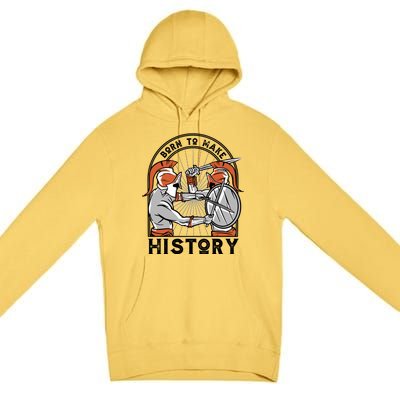 Born To Make History Spartan Premium Pullover Hoodie