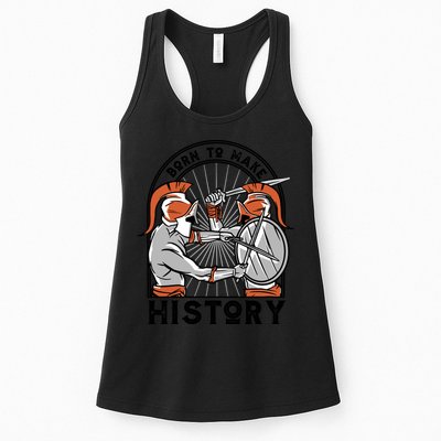 Born To Make History Spartan Womens Tank Top