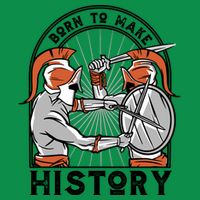 Born To Make History Spartan Womens T-Shirt