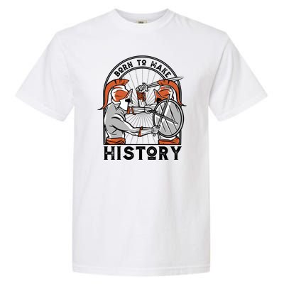 Born To Make History Spartan Garment-Dyed Heavyweight T-Shirt