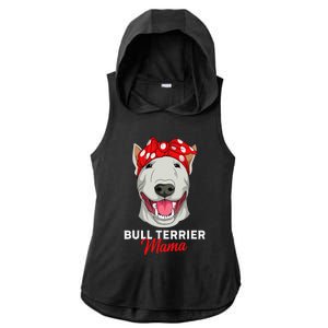 Bull Terrier Mama Bully Dog Mom Mothers Day Gift Ladies PosiCharge Tri-Blend Wicking Draft Hoodie Tank