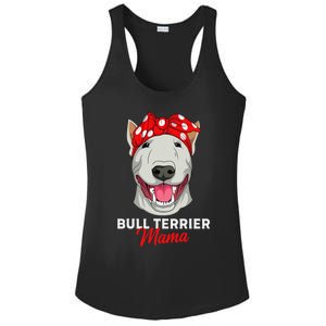 Bull Terrier Mama Bully Dog Mom Mothers Day Gift Ladies PosiCharge Competitor Racerback Tank