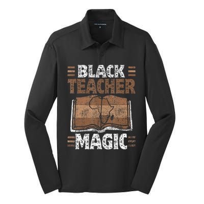 Black Teacher Magic Melanin Pride Black History Month Silk Touch Performance Long Sleeve Polo