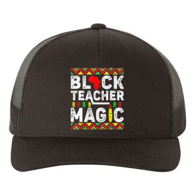 Black Teacher Magic Melanin Pride Black History Month Yupoong Adult 5-Panel Trucker Hat