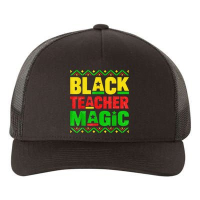 Black Teacher Magic Teacher Black History Month Yupoong Adult 5-Panel Trucker Hat