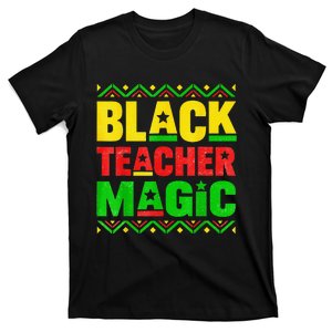 Black Teacher Magic Teacher Black History Month T-Shirt