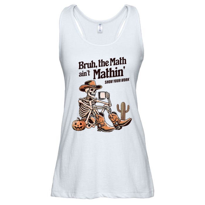 Bruh The Math AinT Mathin Show Your Work Halloween Teacher Ladies Essential Flowy Tank