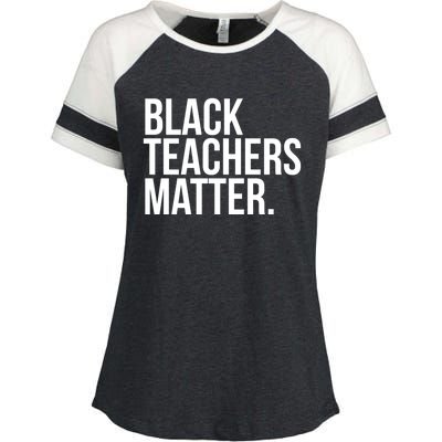 Black Teachers Matter Education Teach History Month Pride Cool Gift Enza Ladies Jersey Colorblock Tee