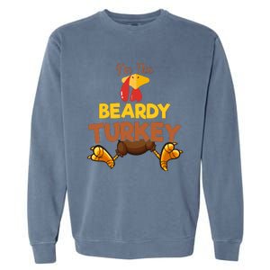 Beardy Turkey Matching Family Group Thanksgiving Gifts  Garment-Dyed Sweatshirt