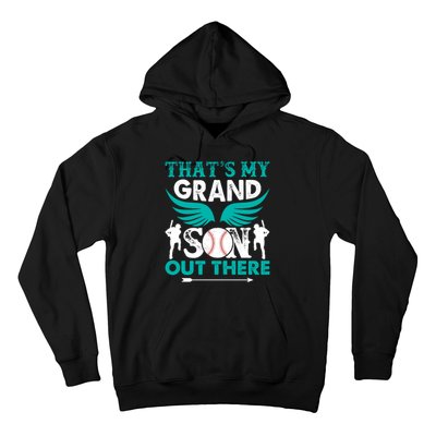 Baseball That's My Grandson Out There Hoodie