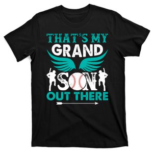 Baseball That's My Grandson Out There T-Shirt