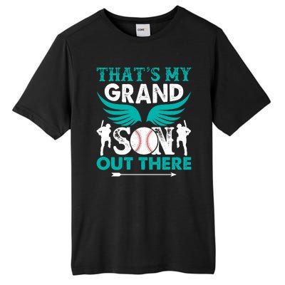 Baseball That's My Grandson Out There Tall Fusion ChromaSoft Performance T-Shirt