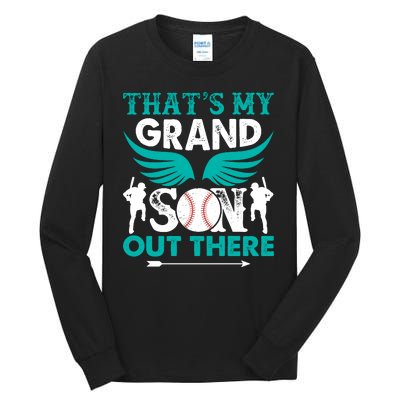 Baseball That's My Grandson Out There Tall Long Sleeve T-Shirt