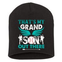 Baseball That's My Grandson Out There Short Acrylic Beanie