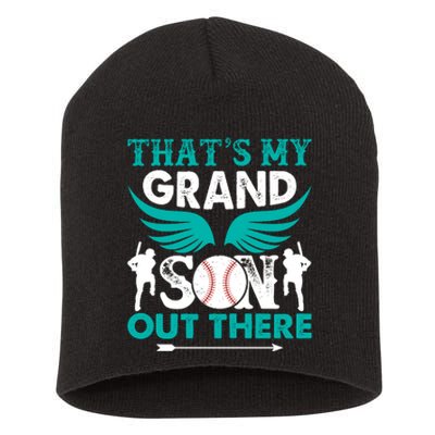 Baseball That's My Grandson Out There Short Acrylic Beanie