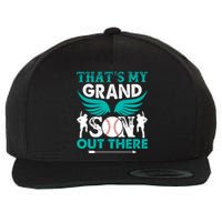 Baseball That's My Grandson Out There Wool Snapback Cap