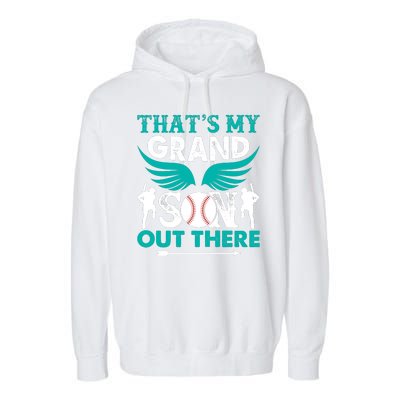 Baseball That's My Grandson Out There Garment-Dyed Fleece Hoodie