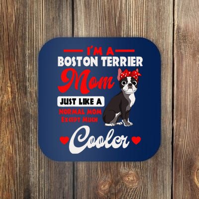 Boston Terrier Mom American Gentleman Dog Mothers Day Coaster