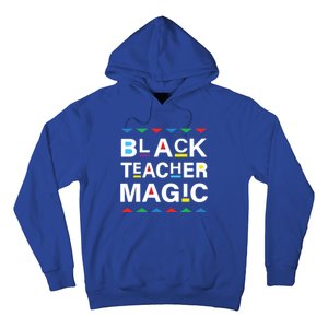 Black Teacher Magic Africa Melanin Pride Black History Month Gift Hoodie