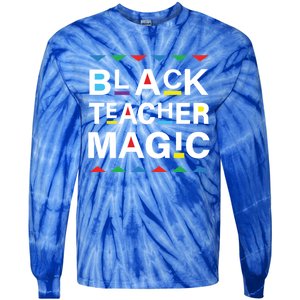 Black Teacher Magic Africa Melanin Pride Black History Month Gift Tie-Dye Long Sleeve Shirt