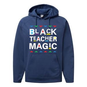 Black Teacher Magic Africa Melanin Pride Black History Month Gift Performance Fleece Hoodie