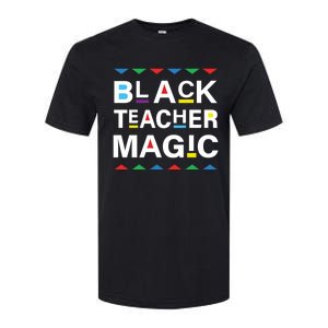 Black Teacher Magic Africa Melanin Pride Black History Month Gift Softstyle CVC T-Shirt