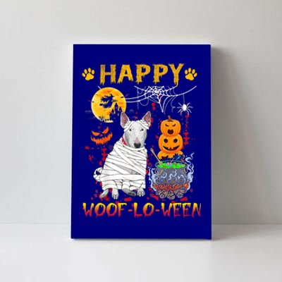 Bull Terrier Mummy Happy Woofgreat Giftlogreat Giftween Halloween Pumpkin Gift Canvas