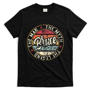 Bruce The Man The Myth The Legend First Name Bruce T-Shirt