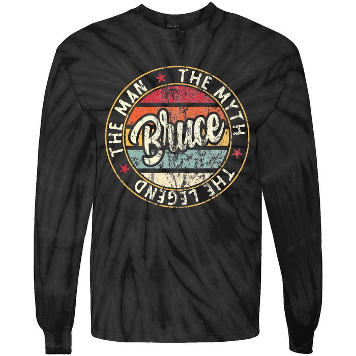 Bruce The Man The Myth The Legend First Name Bruce Tie-Dye Long Sleeve Shirt