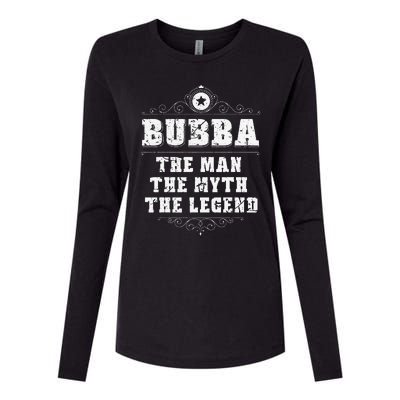 Bubba The Man The Myth The legend Grandpa Fathers Day Womens Cotton Relaxed Long Sleeve T-Shirt