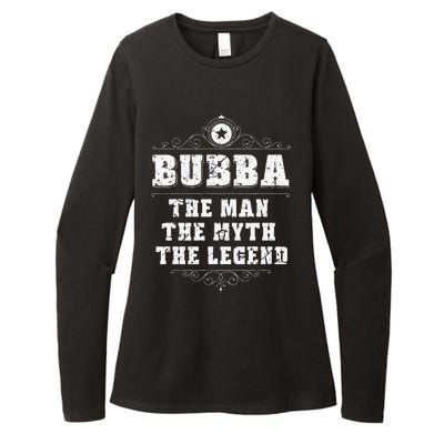 Bubba The Man The Myth The legend Grandpa Fathers Day Womens CVC Long Sleeve Shirt