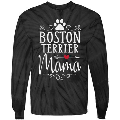 Boston Terrier Mama Funny Boston Terrier Lover Tie-Dye Long Sleeve Shirt