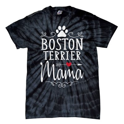 Boston Terrier Mama Funny Boston Terrier Lover Tie-Dye T-Shirt