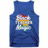 Black Teacher Magic Funny African American School Teacher Meaningful Gift Tank Top