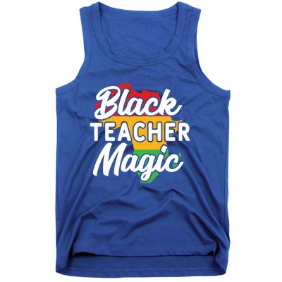 Black Teacher Magic Funny African American School Teacher Meaningful Gift Tank Top