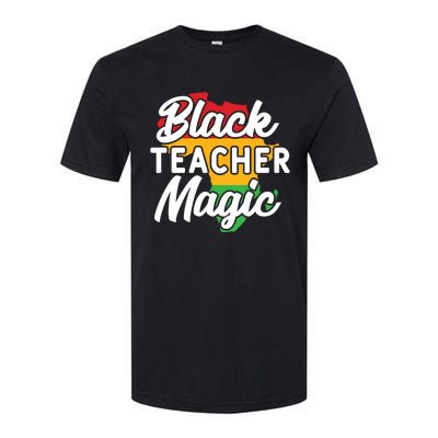 Black Teacher Magic Funny African American School Teacher Meaningful Gift Softstyle CVC T-Shirt