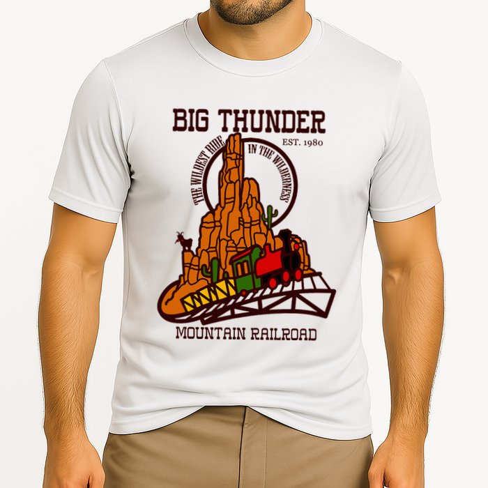 Big Thunder Mountain Railroad The Wildest Train Ride West Performance Shirt