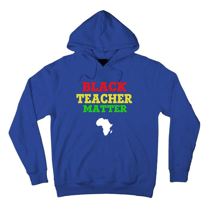 Black Teacher Matter Black History Month African American Gift Tall Hoodie