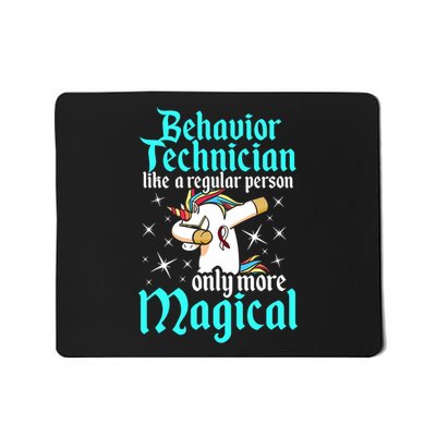 Behavior Technician Magical Behavioral Tech Rbt Mousepad