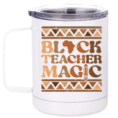 Black Teacher Magic Black History Month African Pride Women 12 oz Stainless Steel Tumbler Cup