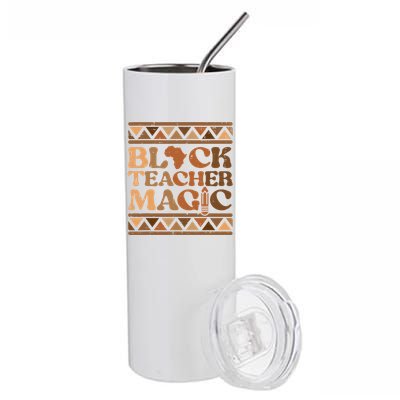 Black Teacher Magic Black History Month African Pride Women Stainless Steel Tumbler