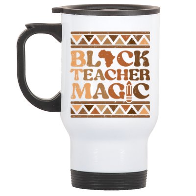 Black Teacher Magic Black History Month African Pride Women Stainless Steel Travel Mug