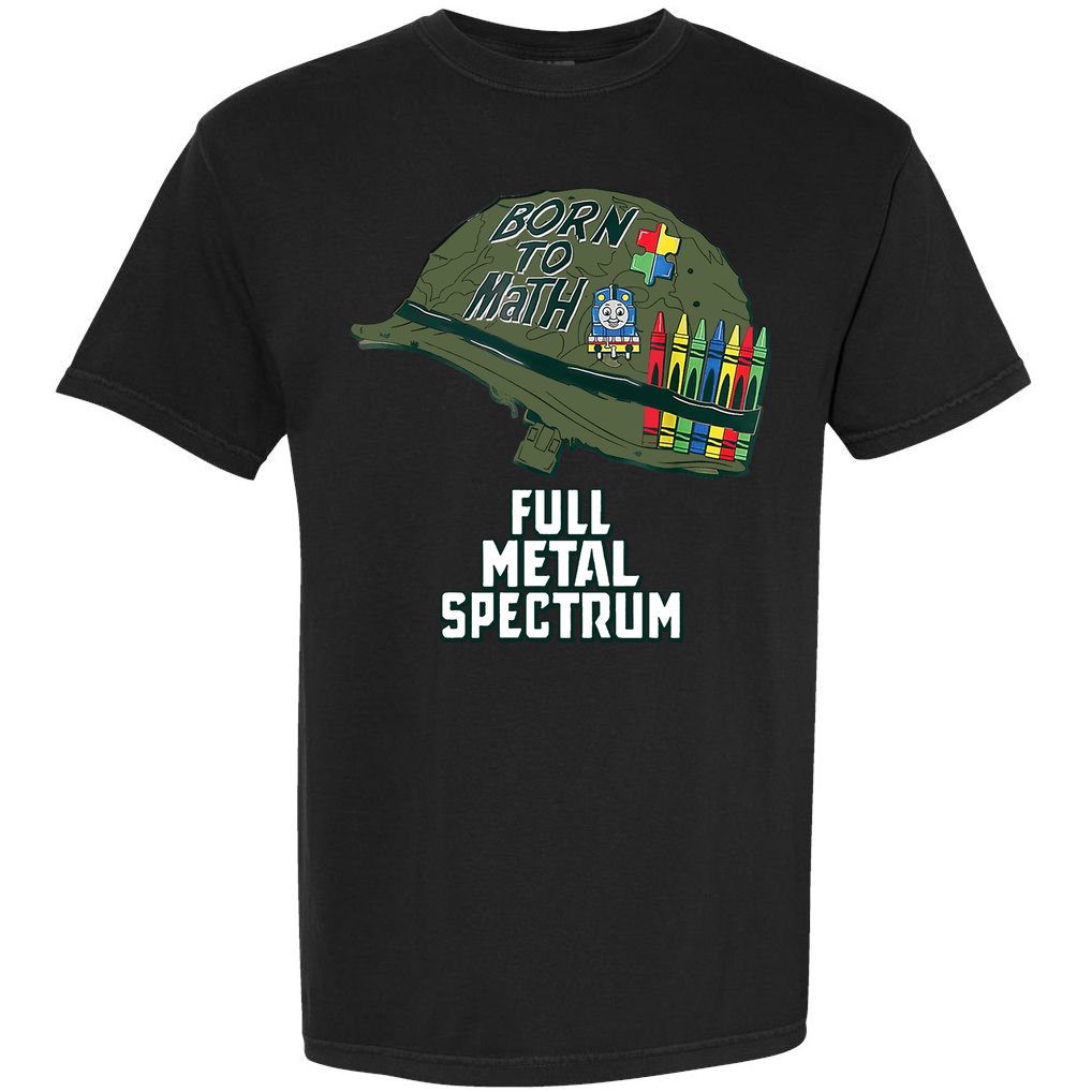 Born To Math Full Metal Spectrum Autism Awareness Comfort Colors T-Shirt