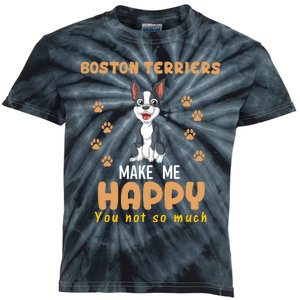 Boston Terriers Make Me Happy You Not So Much Kids Tie-Dye T-Shirt