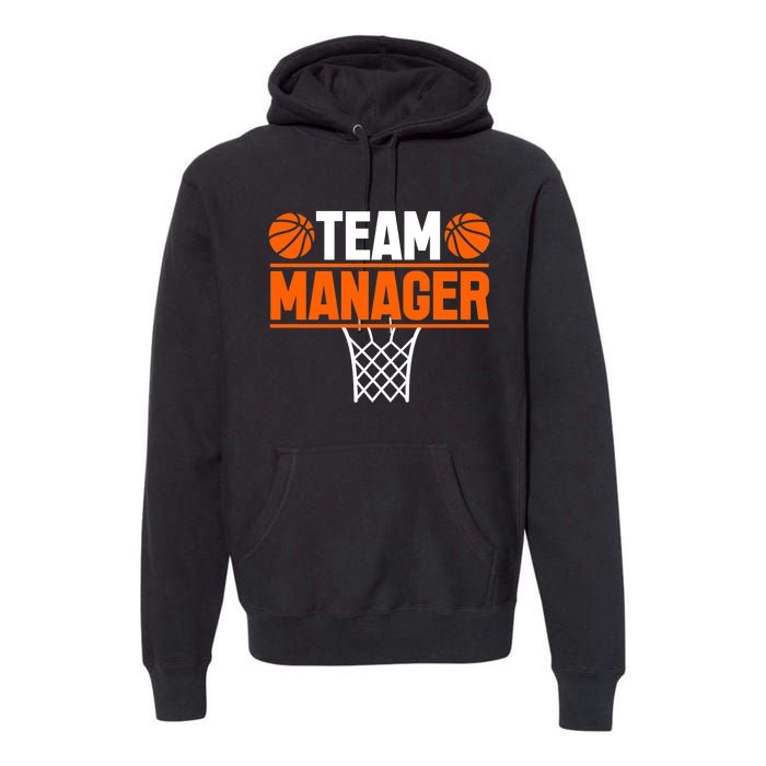 Basketball Team Manager Sports Game Lovers Premium Premium Hoodie