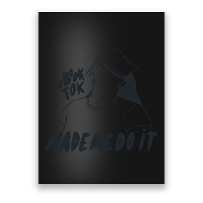 Book Tok Made Me Do It Poster